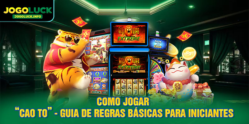 Como Jogar “Cao To” - Guia de Regras Básicas para Iniciantes
